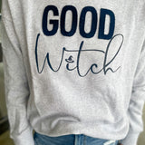 Good Witch Sweatshirt